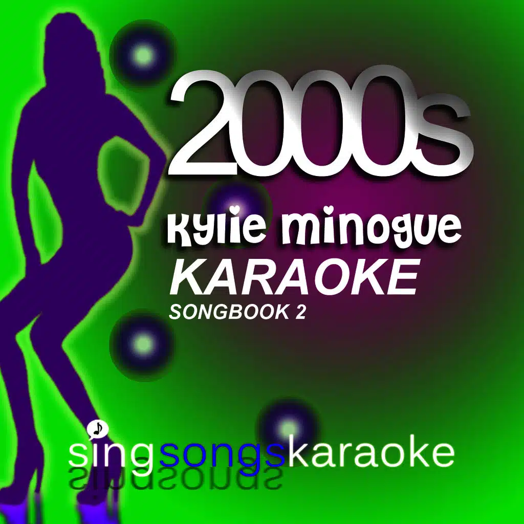 The Kylie Minogue 2000s Karaoke Songbook 2