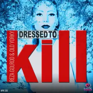Dressed to Kill (Instrumental Mix)