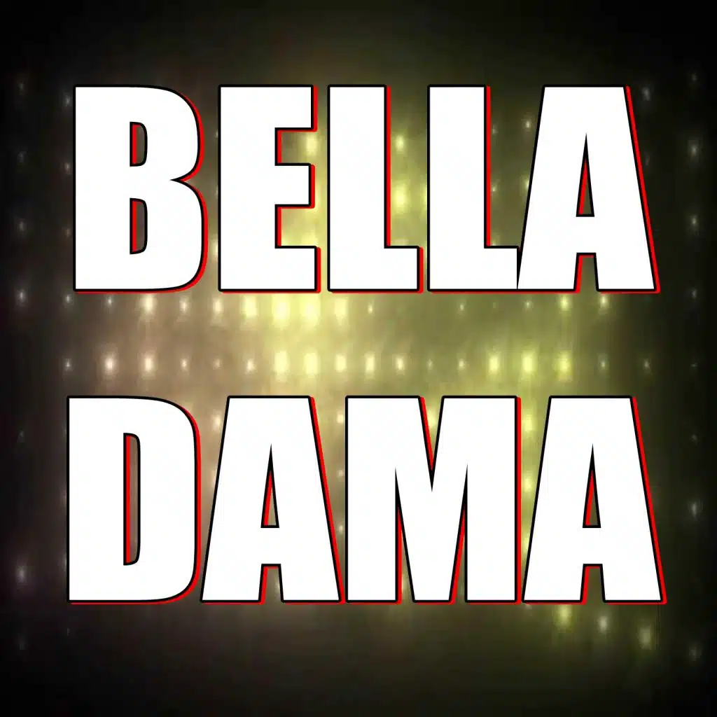 Bella Dama