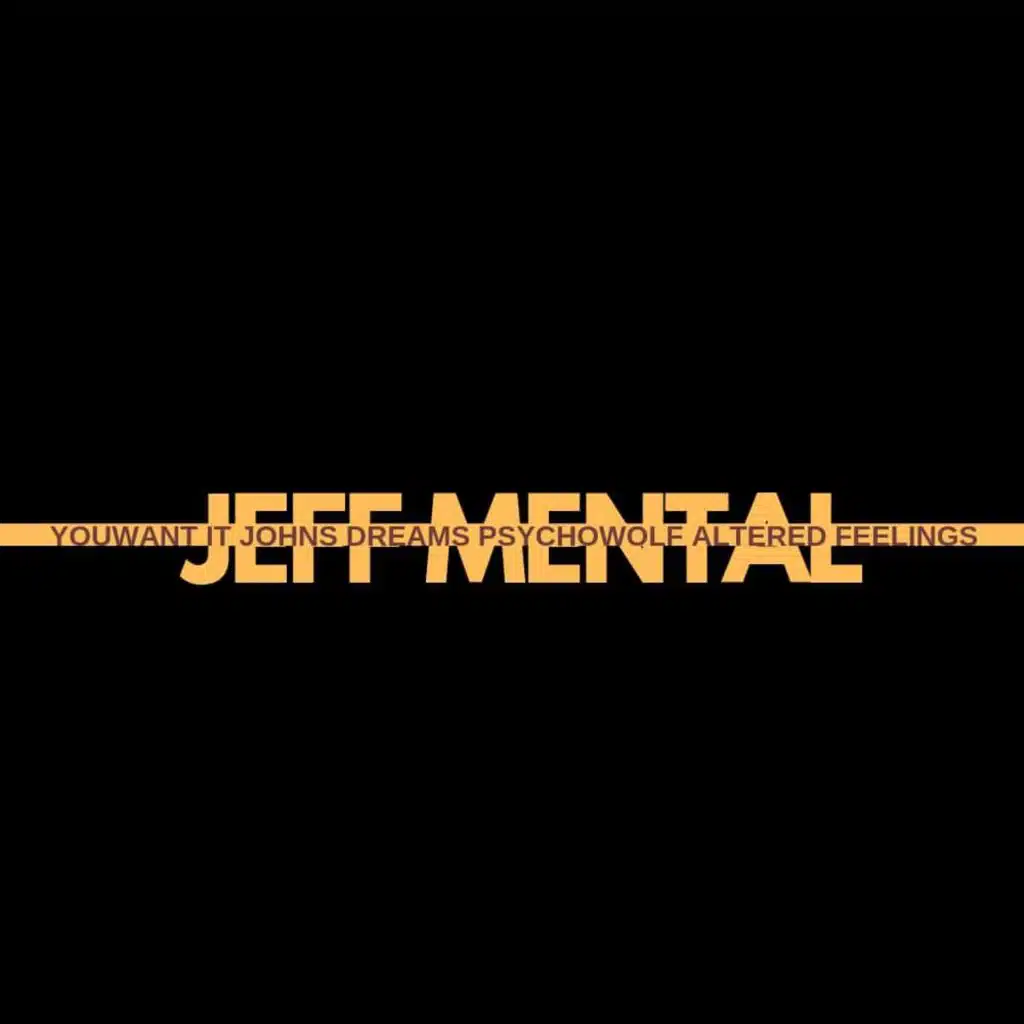 Jeff Mental