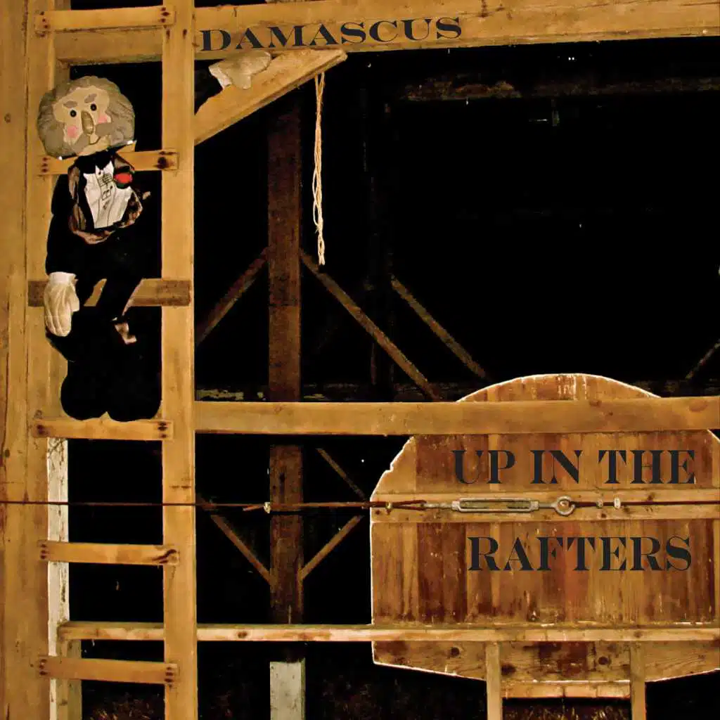 Up in the Rafters