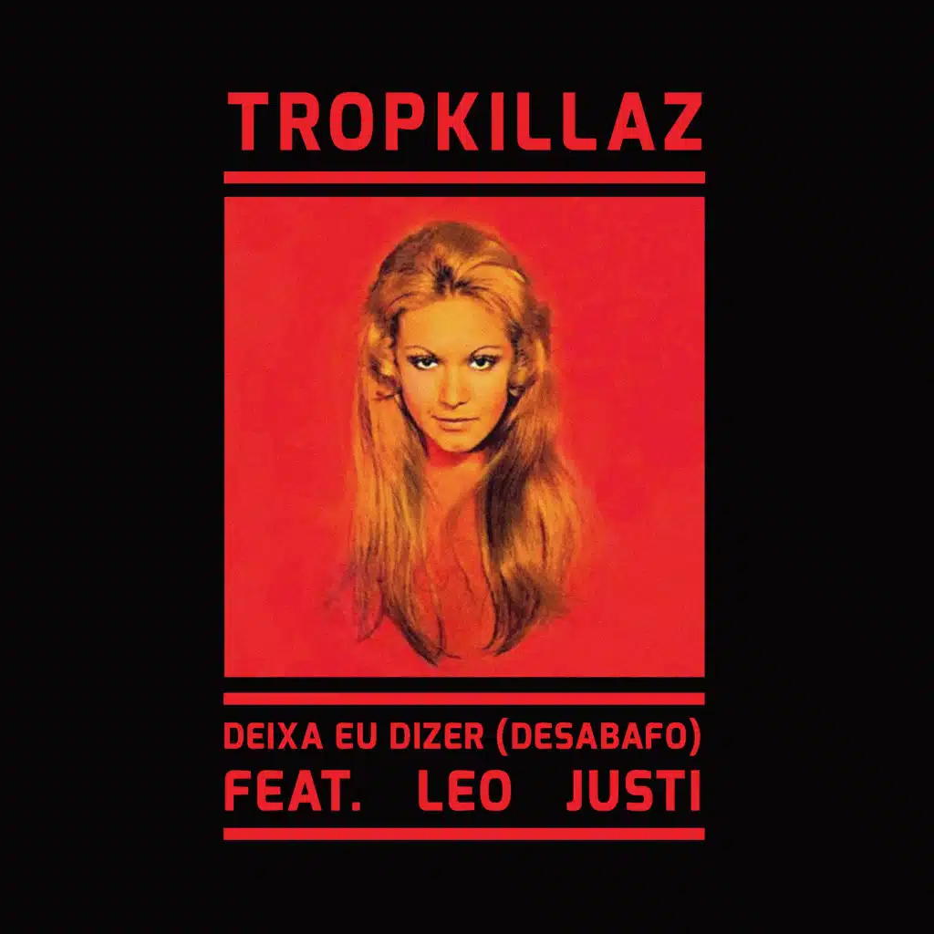 Deixa Eu Dizer (Desabafo) [feat. Leo Justi]
