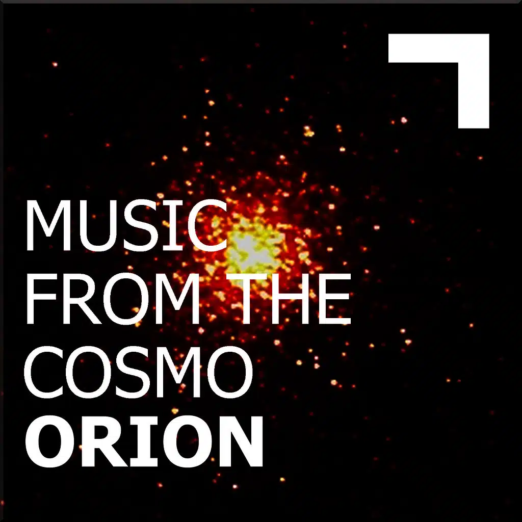 Music from the cosmo: Orion