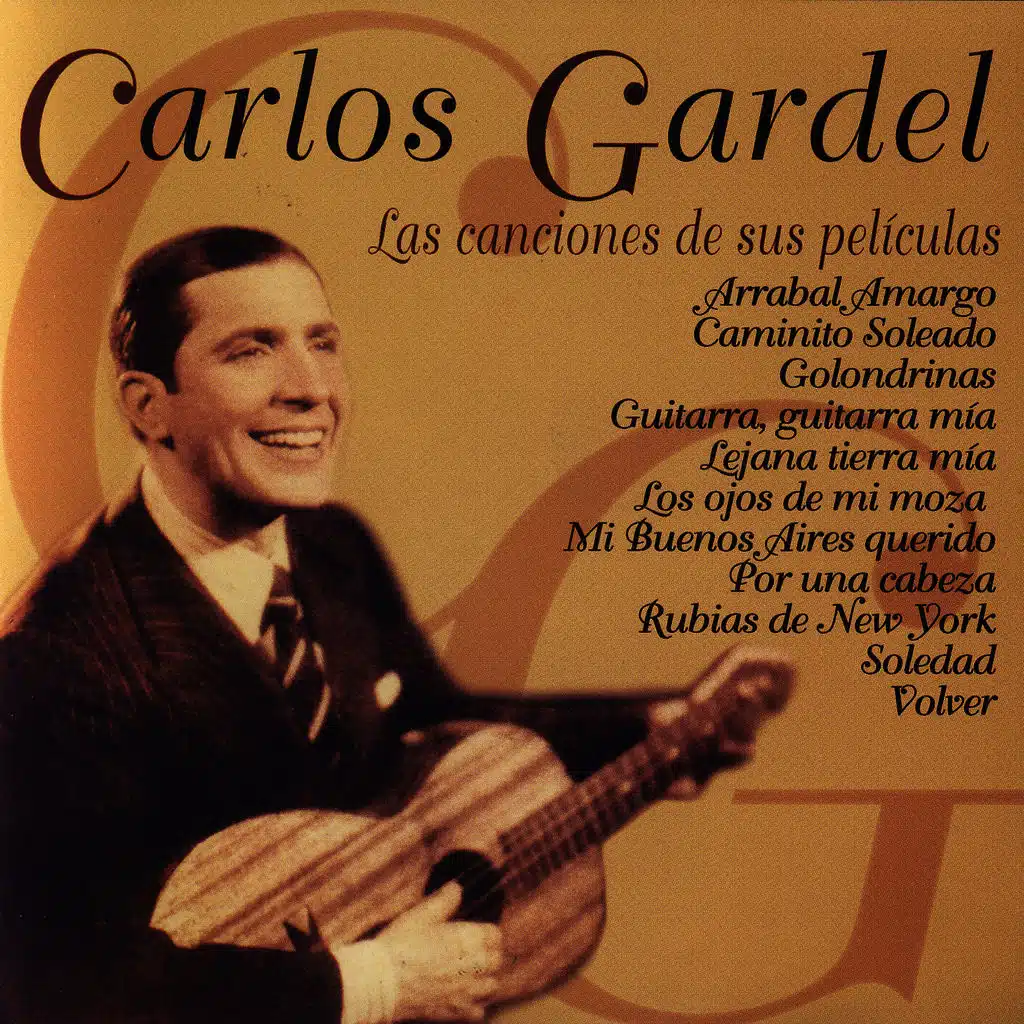 Carlos Gardel, La Música De Sus Películas