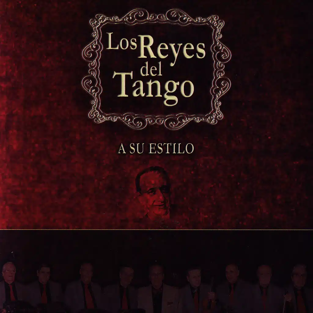 Los Reyes Del Tango