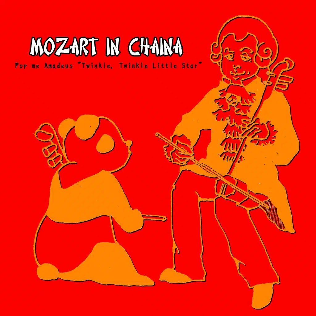 Mozart in China: Pop Me Amadeus - "Twinkle, Twinkle Little Star"