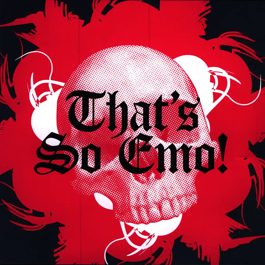 DJ's Choice That's So Emo!