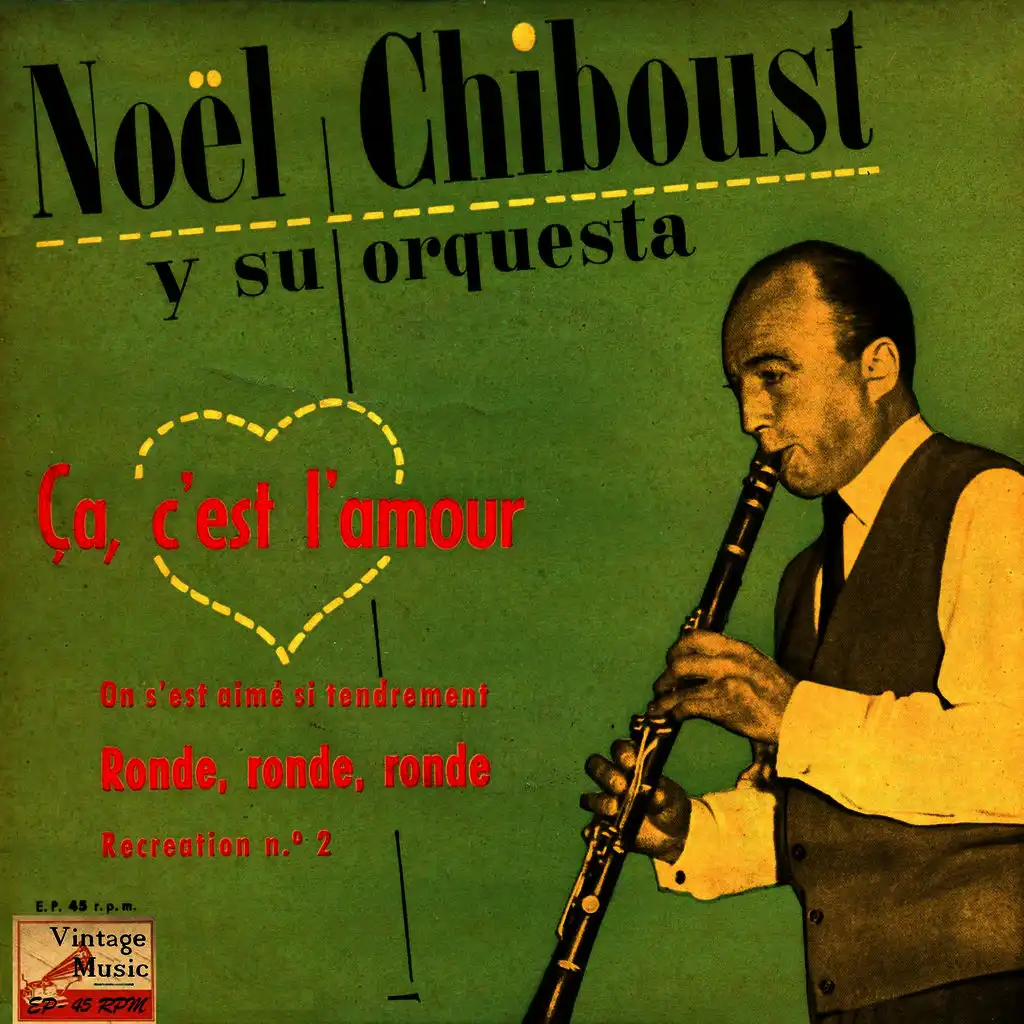 Nöel Chiboust And His Dance Orchestra