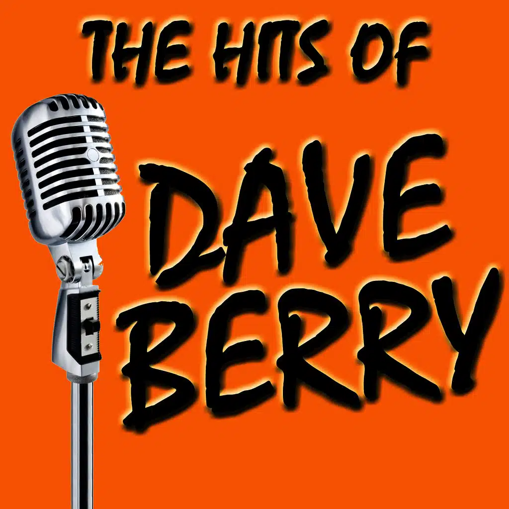 The Hits Of Dave Berry