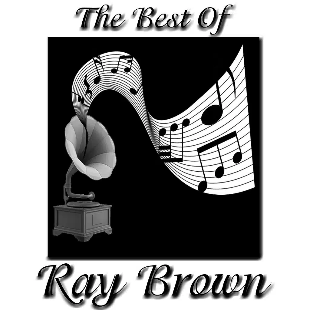The Best Of Ray Brown