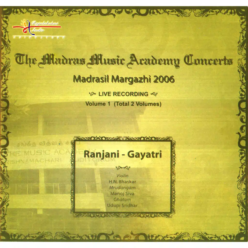 Madrasil Margazhi – 2006 – Ranjani – Gayatri