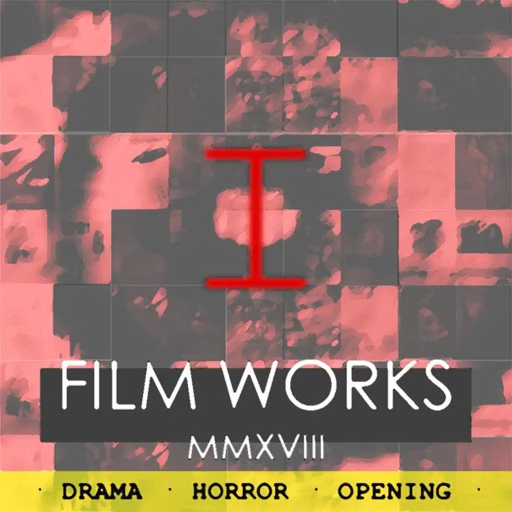 Film Works I