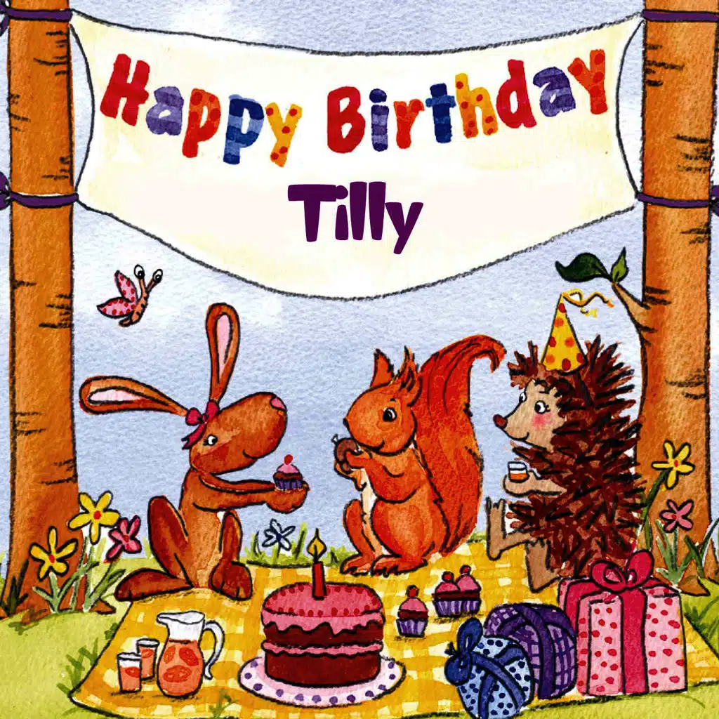 Happy Birthday Tilly