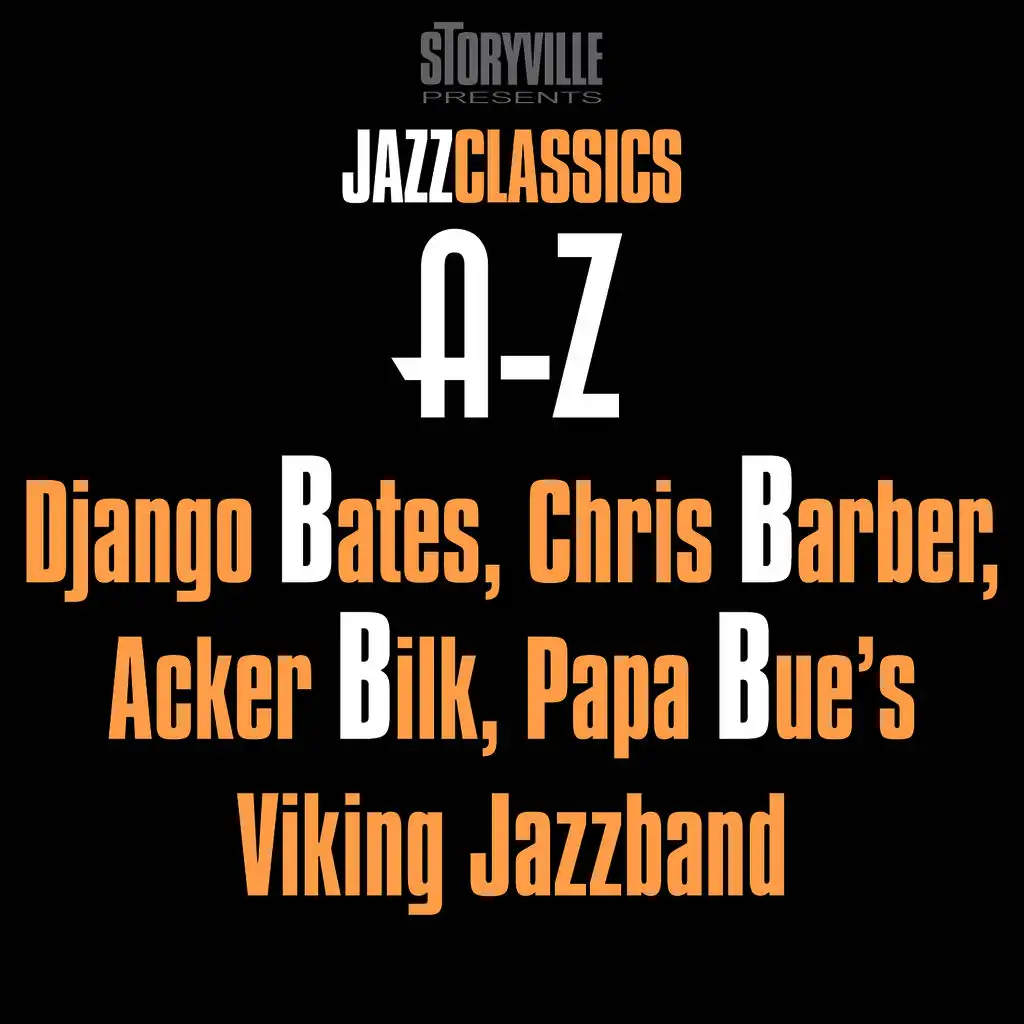 Storyville Presents The A-Z Jazz Encyclopedia-B