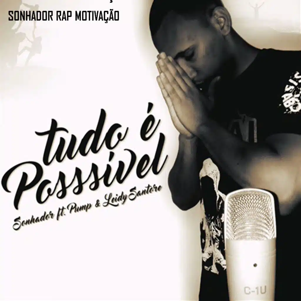 Tudo É Possível (feat. Pump & Leidy Santore)