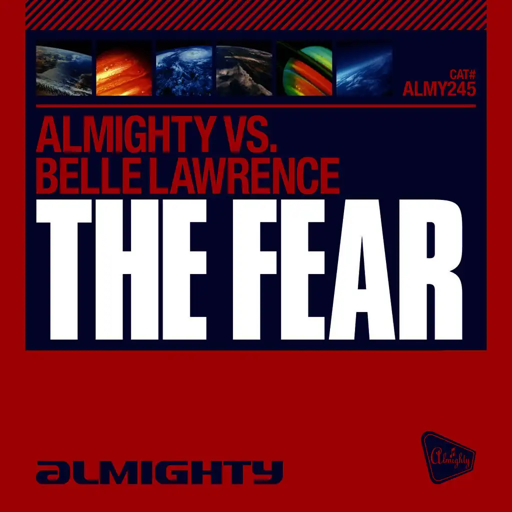 The Fear (Almighty Anthem Radio Edit)