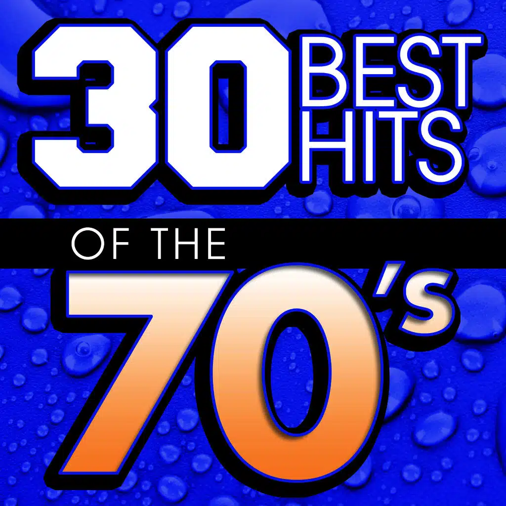 30 Best Hits of the 70s