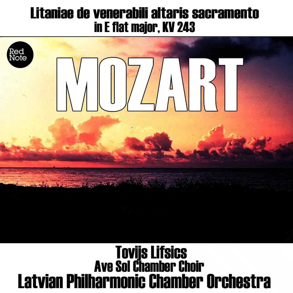 Mozart: Litaniae de venerabili altaris sacramento K. 243