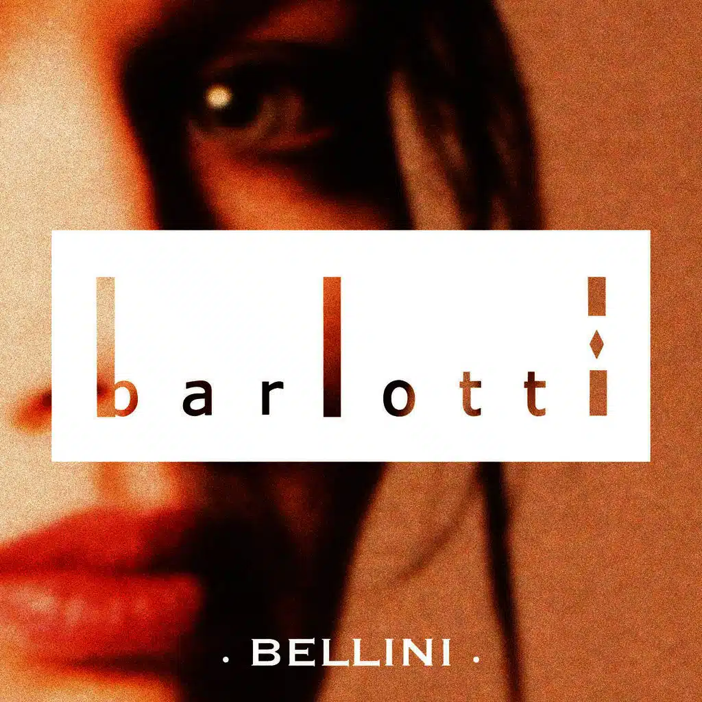 Barlotti, Bellini