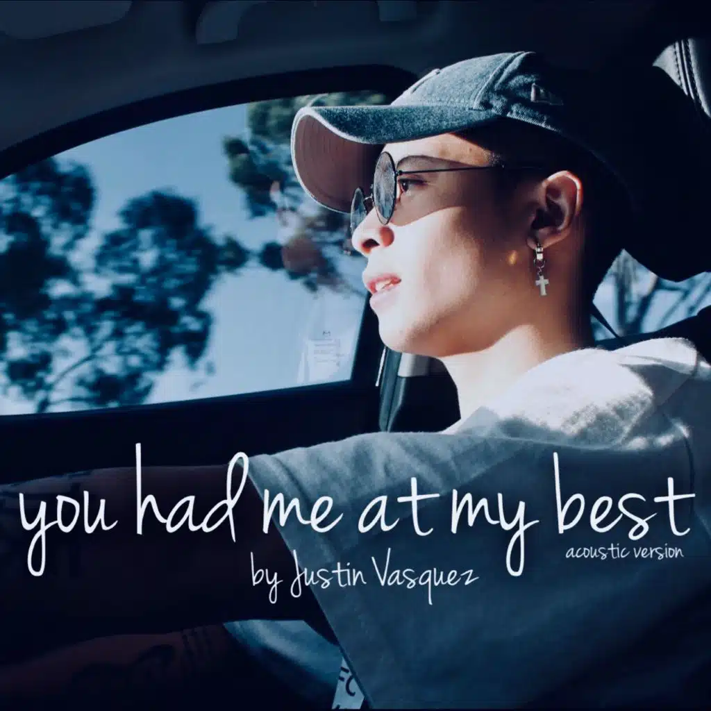 You Had Me at My Best (Acoustic Version)