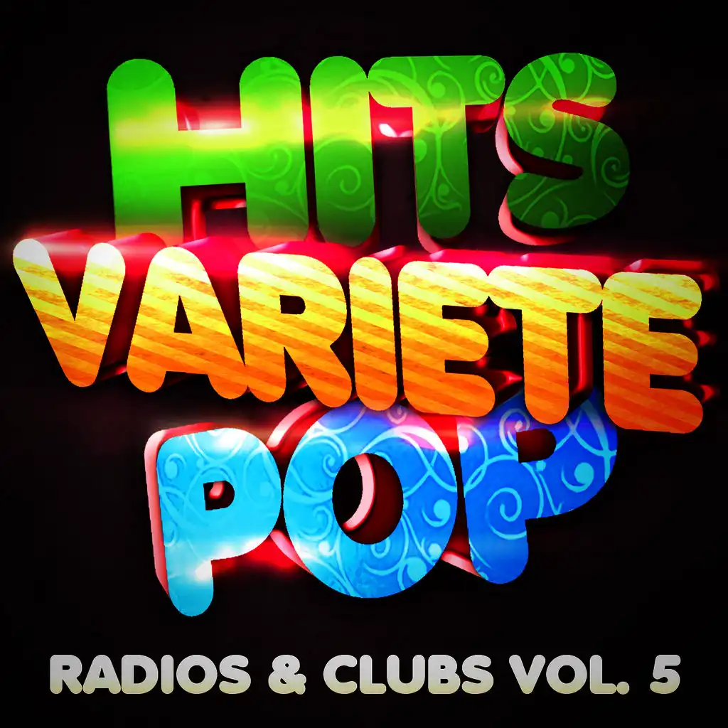 Hits Variété Pop Vol. 5 (Top Radios & Clubs)