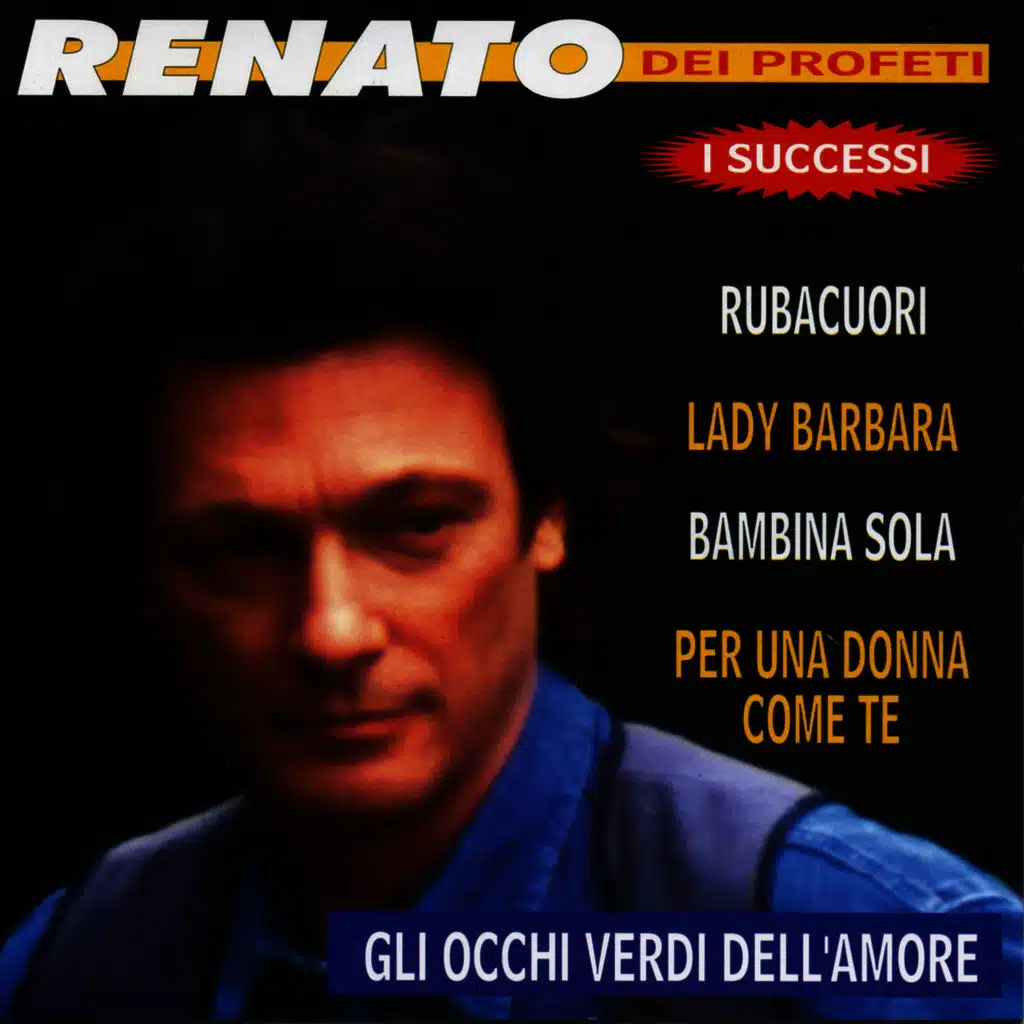 Renato dei Profeti I successi