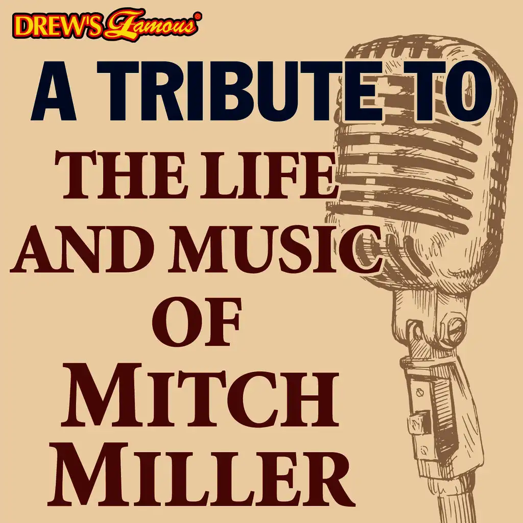 A Tribute to the Life and Music of Mitch Miller