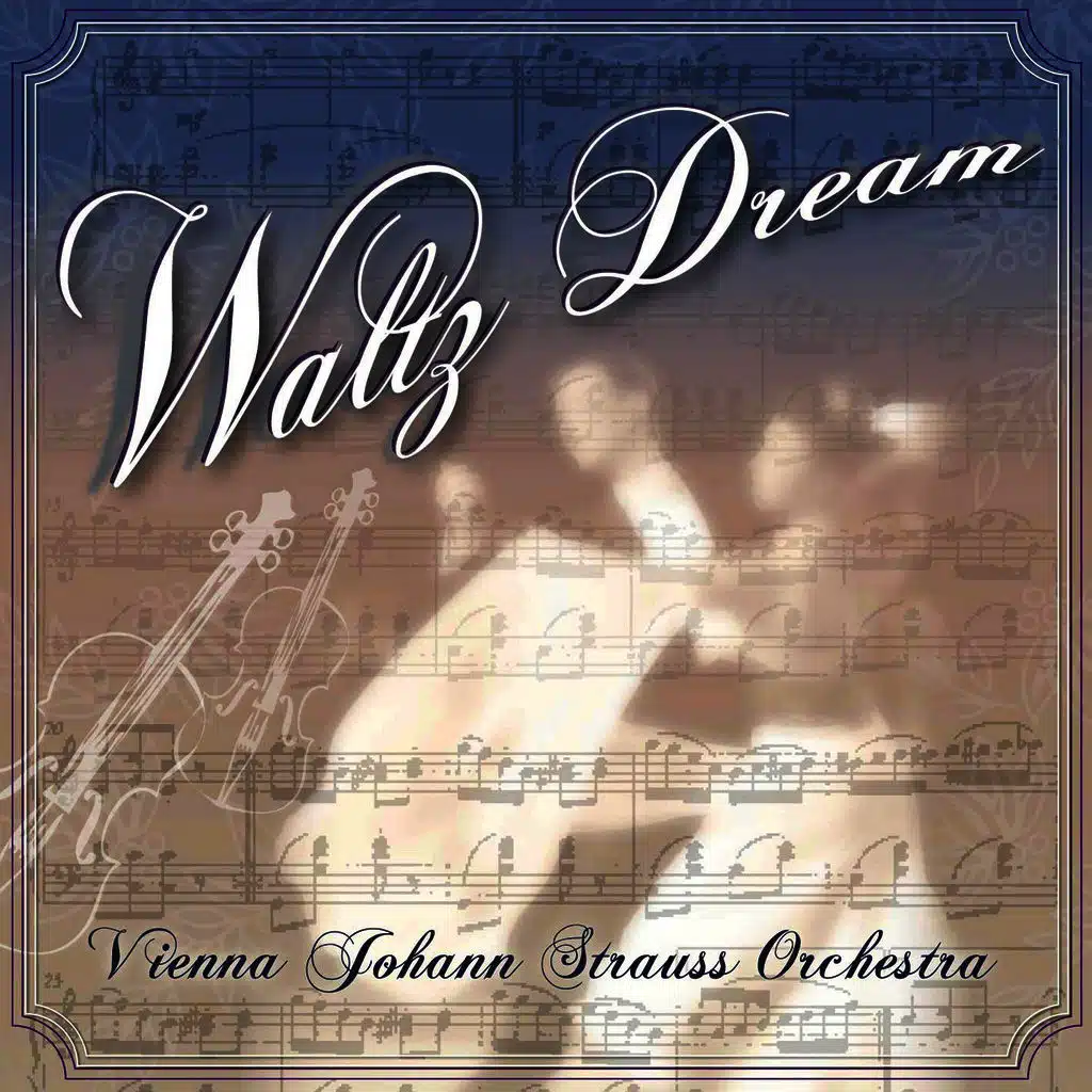 01. Waltz Dream - An der schönen blauen Donau (op. 314)