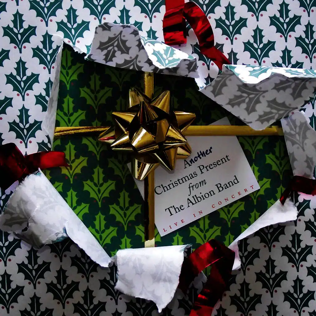 ANOTHER CHRISTMAS PRESENT FROM THE ALBION BAND - LIVE IN CONCERT