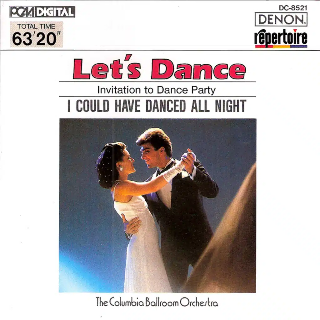Let's Dance, Vol. 1: Invitation to Dance Party - I Could Have Danced All Night