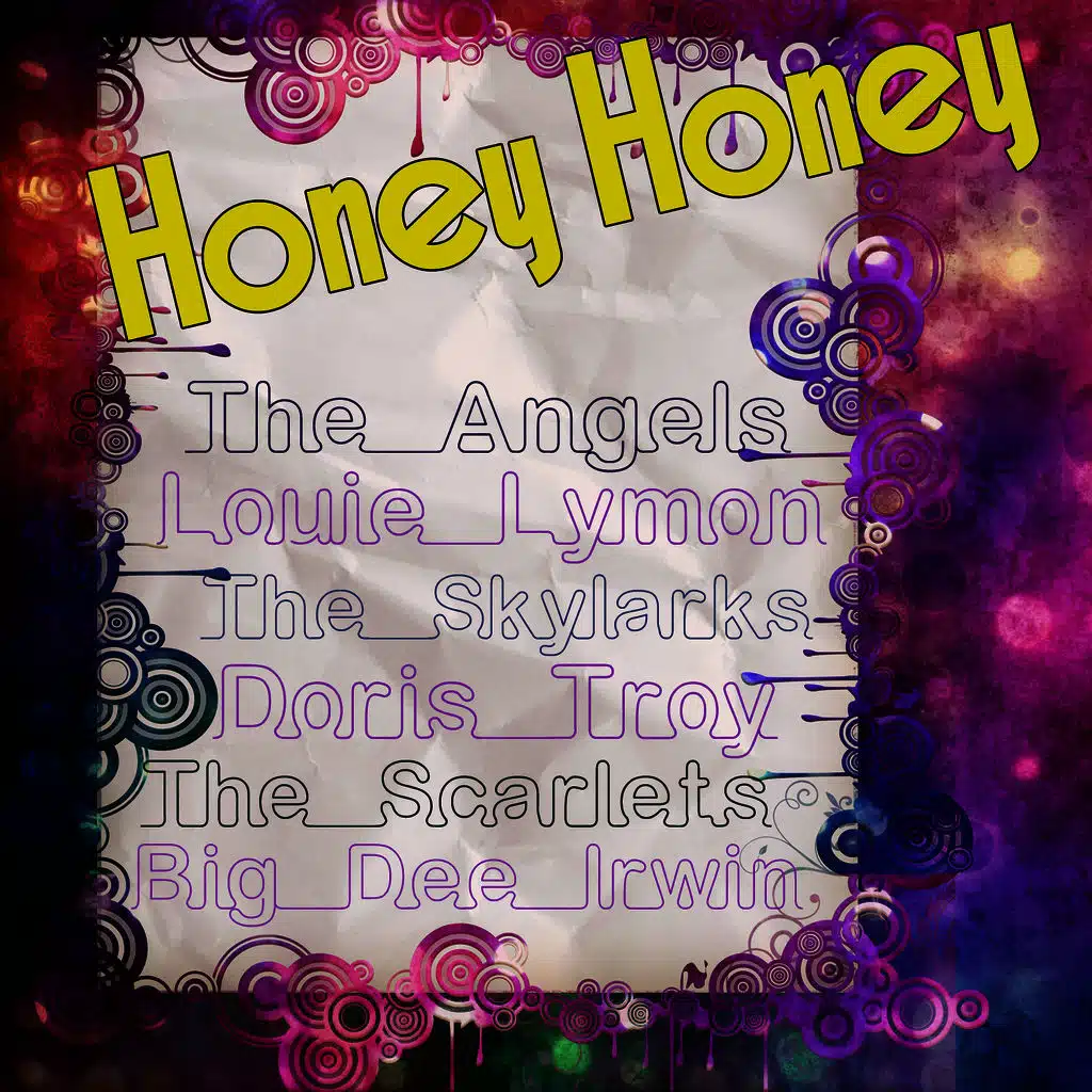 Honey Honey