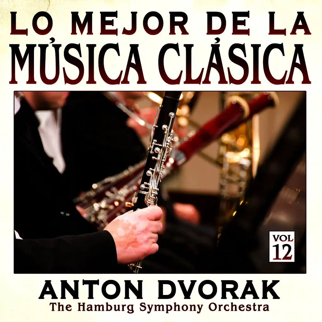 Música Clásica Vol.12: Anton Dvorak