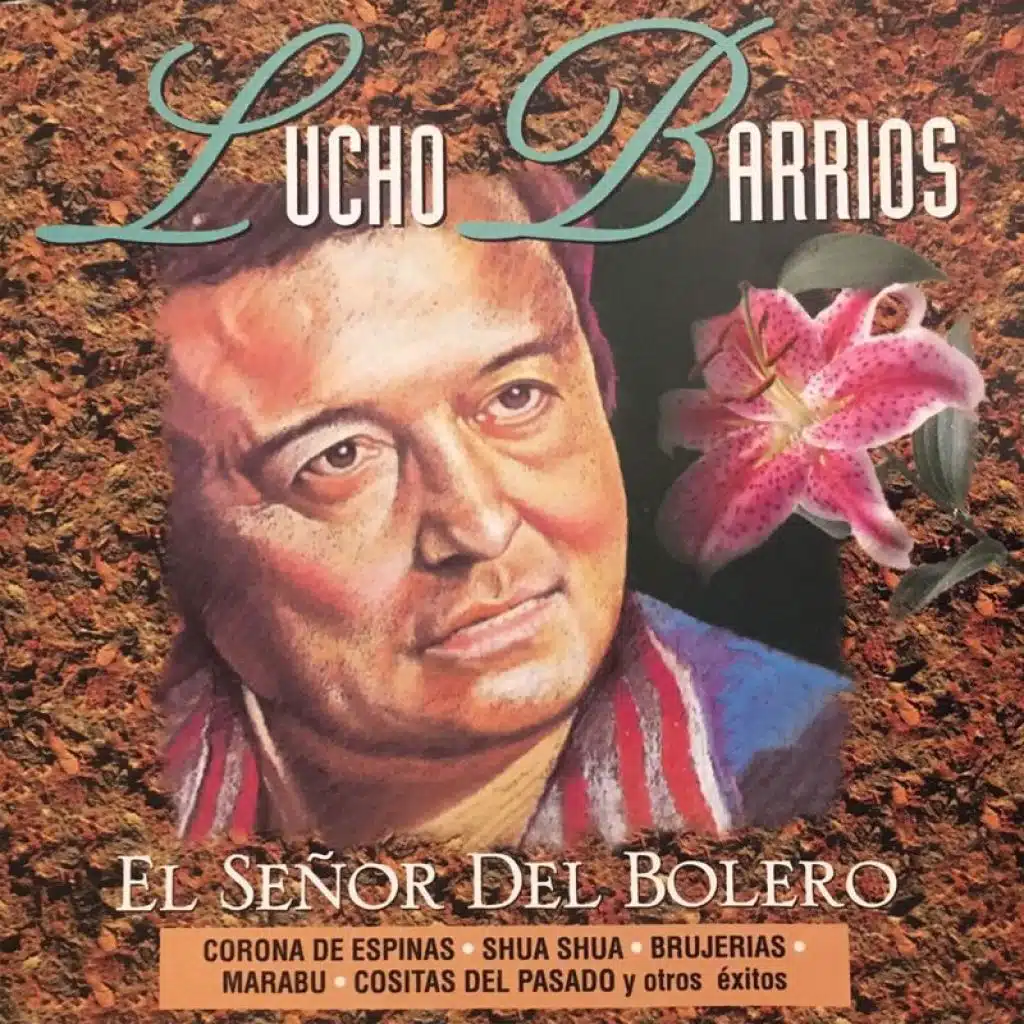 El Señor Del Bolero