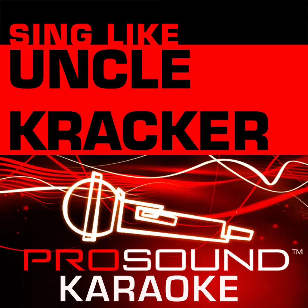 Sing Like Uncle Kracker