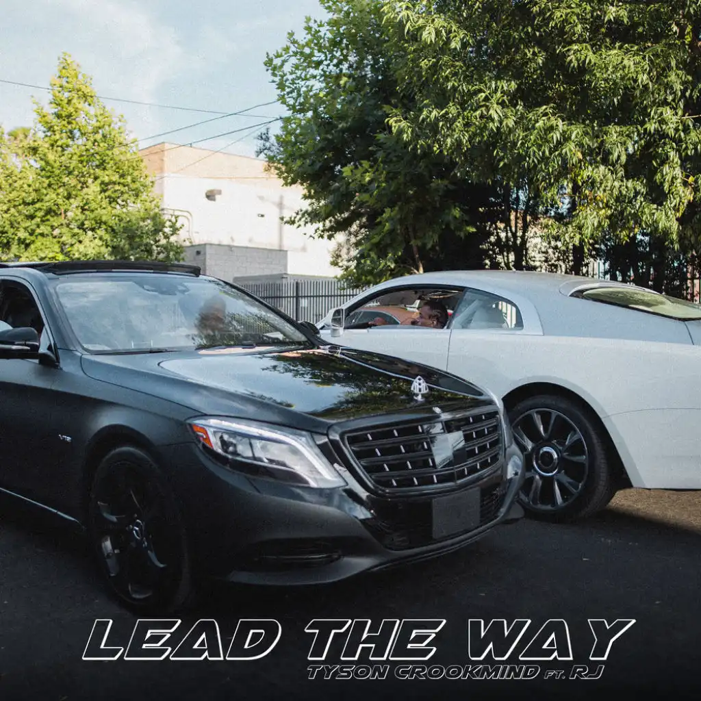 Lead the Way (feat. RjmrLA)