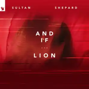 And If... / Lion