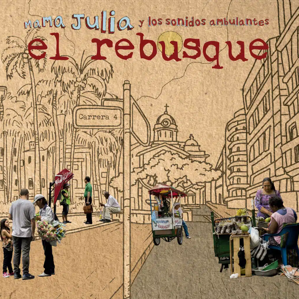 Mama Julia y los Sonidos Ambulantes