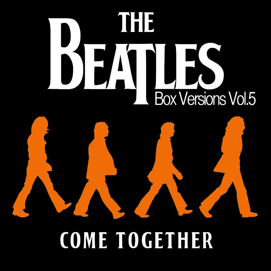 The Beatles Box Versions Vol.05 - Come Together