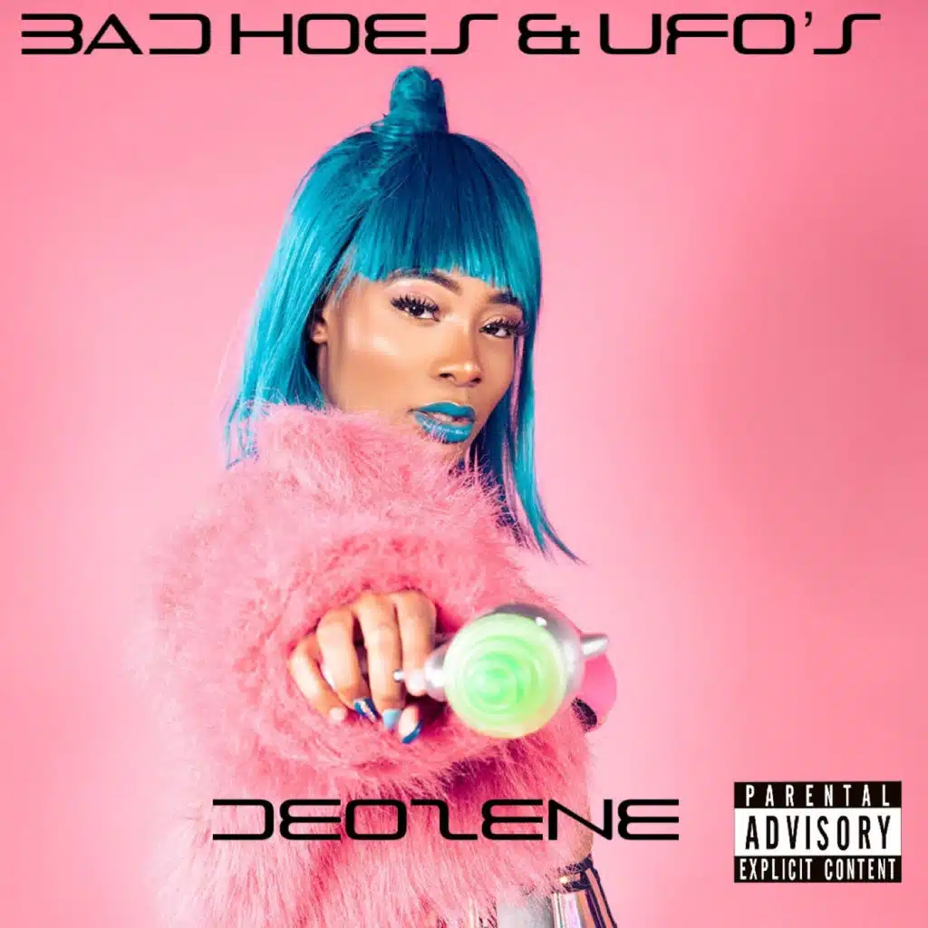 Bad Hoes & Ufo's