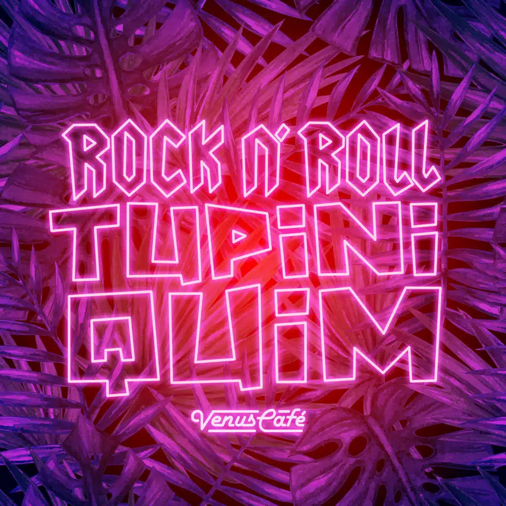 Rock N' Roll Tupiniquim