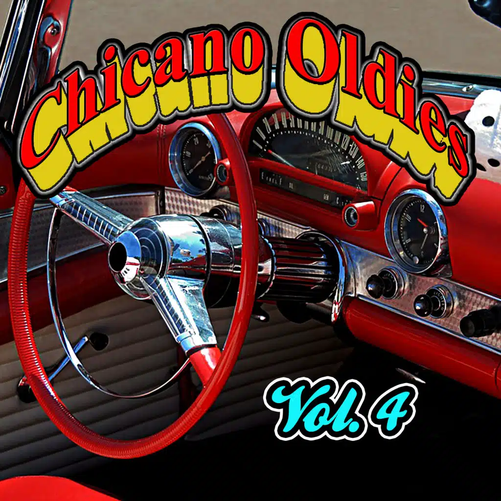 Chicano Oldies, Vol. 4