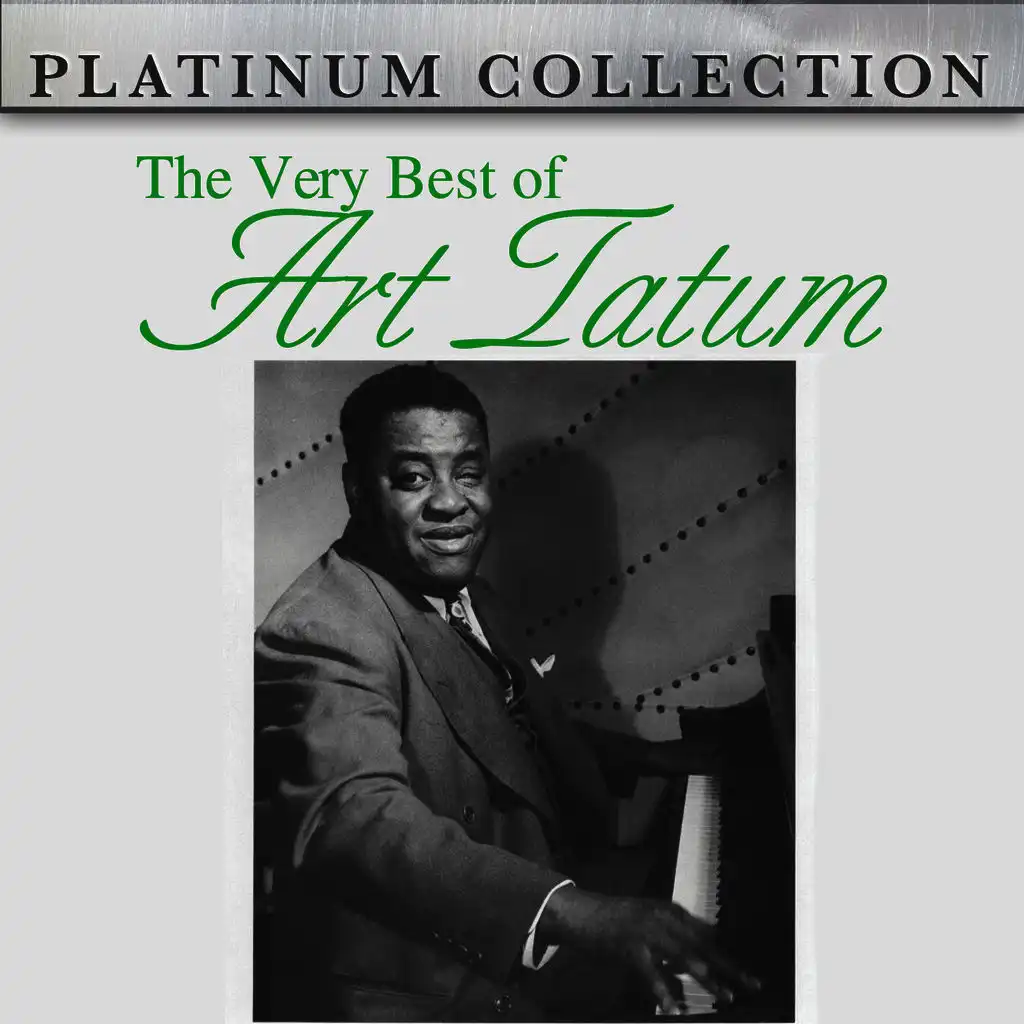 The Very Best of Art Tatum