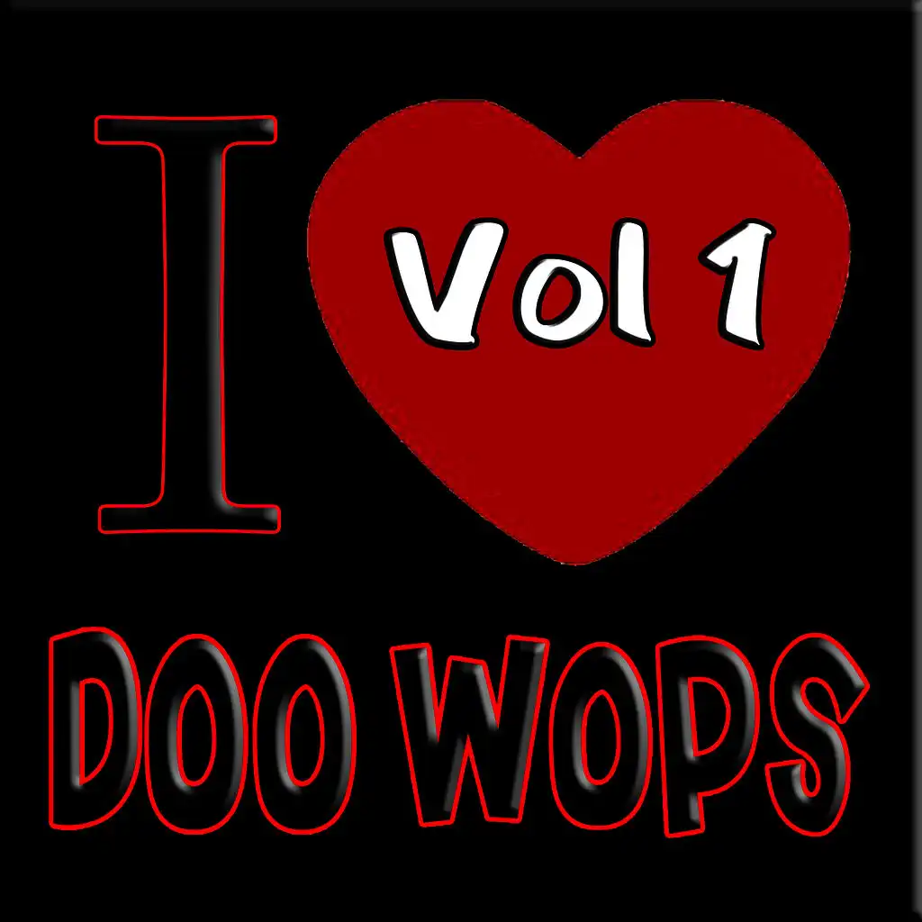 I Love Doo Wops Vol 1