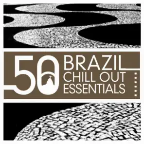 Brazil Chill Out Essentials