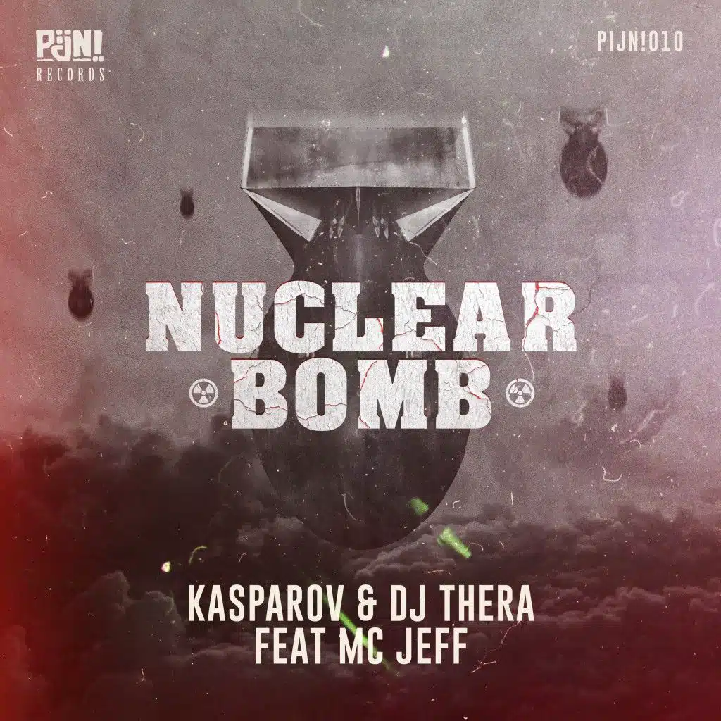Nuclear Bomb (feat. MC Jeff)