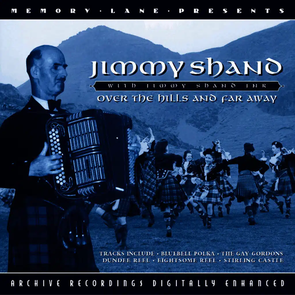 Over The Hills And Far Away