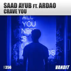Crave You (feat. Ardao)