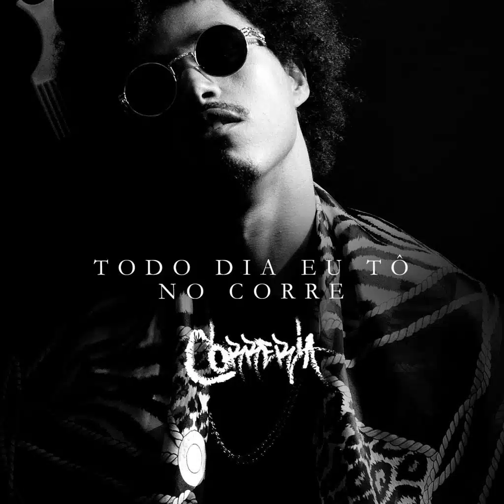 Todo Dia Eu Tô No Corre