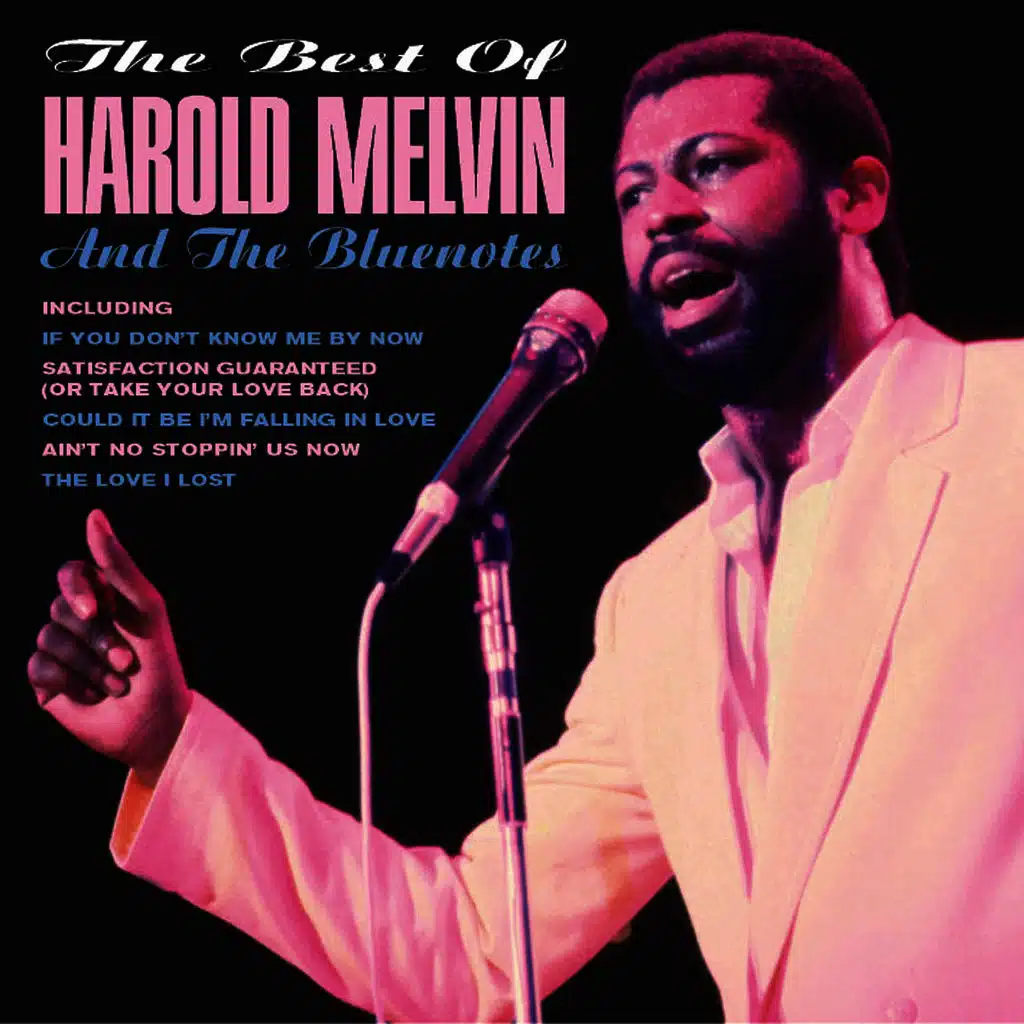 The Best Of Harold Melvin And The Bluenotes