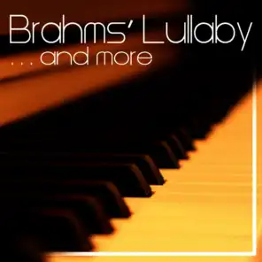 Brahms' Lullaby and More Classical Music for Children